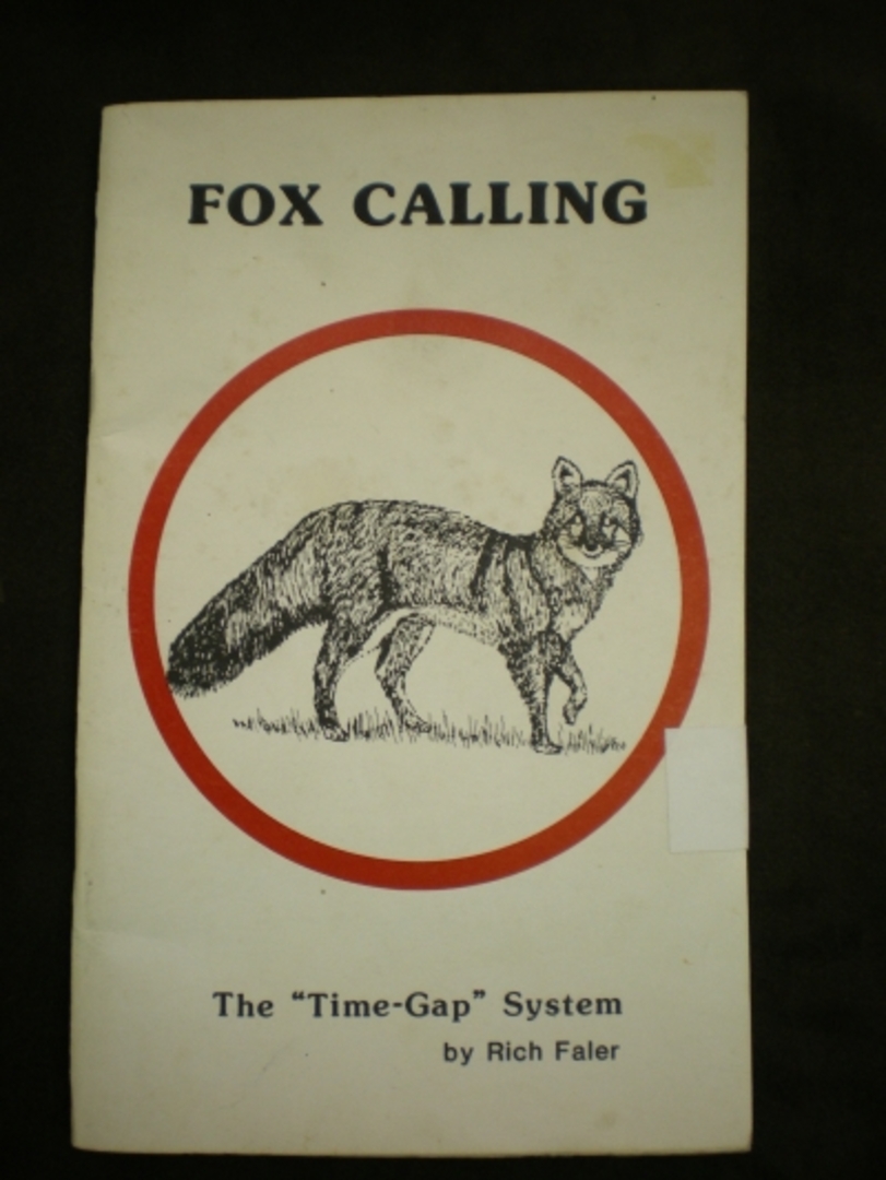 Fox Calling by:Rich Faler